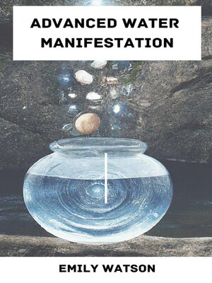 cover image of Advanced Water Manifestation
